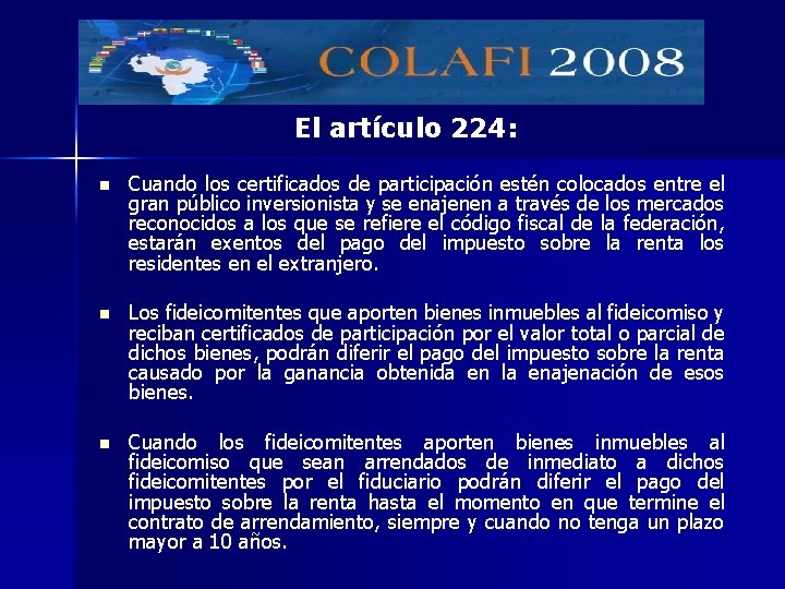 El artículo 224: n Cuando los certificados de participación estén colocados entre el gran