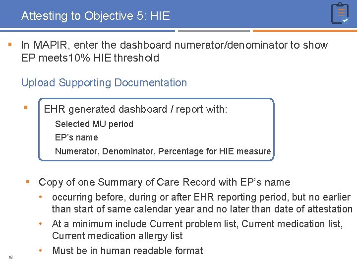Attesting to Objective 5: HIE § In MAPIR, enter the dashboard numerator/denominator to show