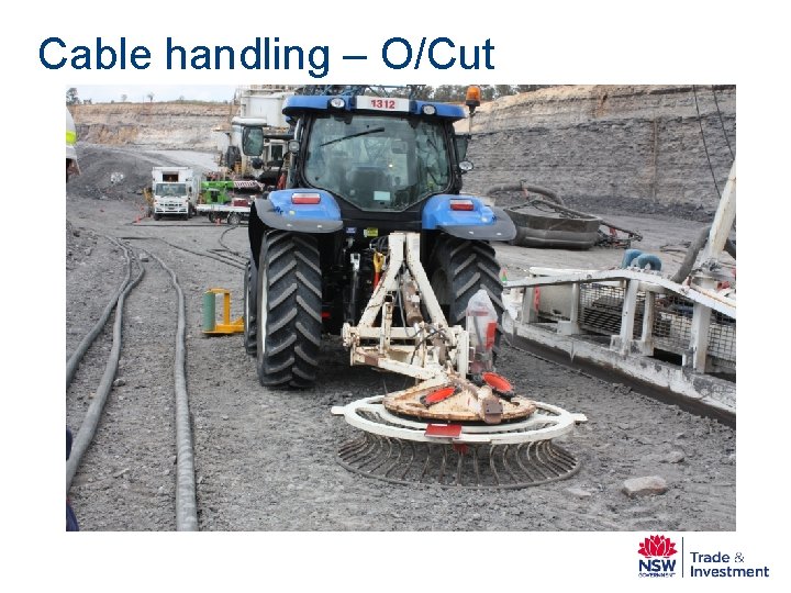 Cable handling – O/Cut 