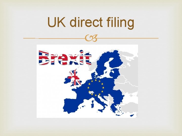 UK direct filing 