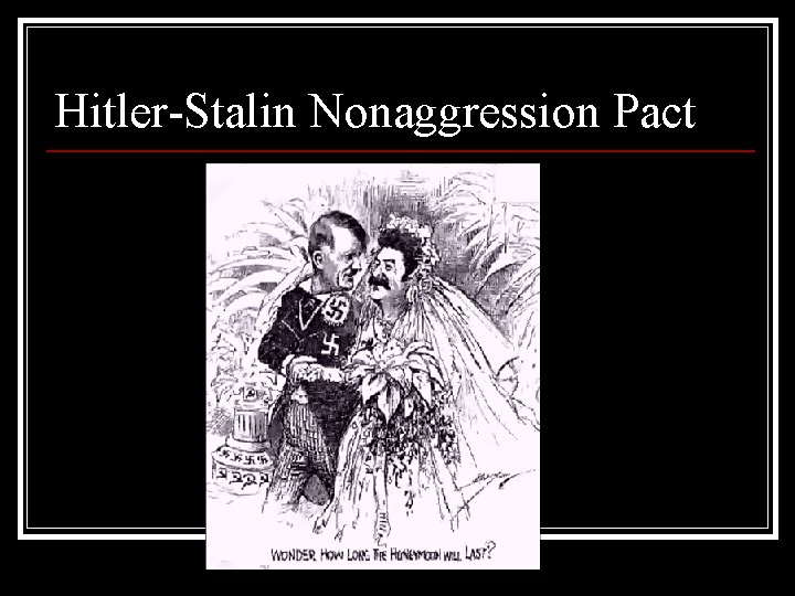 Hitler-Stalin Nonaggression Pact 