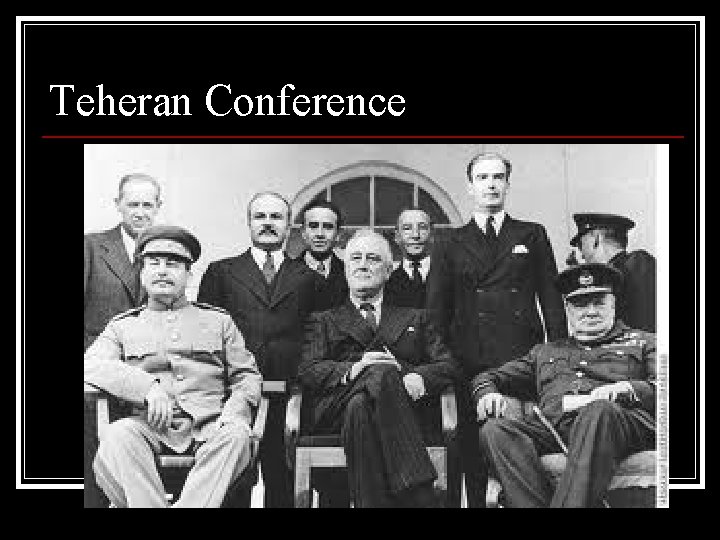 Teheran Conference 