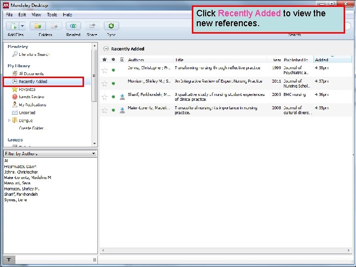 Click Recently Added to view the new references. 