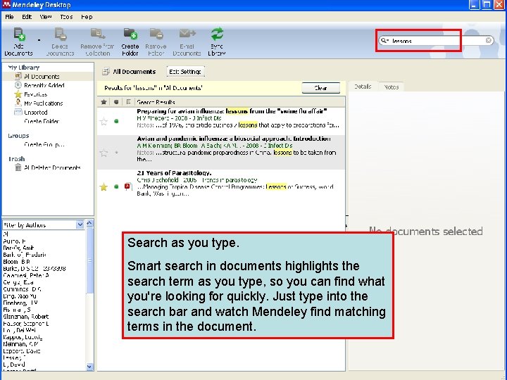 Search as you type. Smart search in documents highlights the search term as you