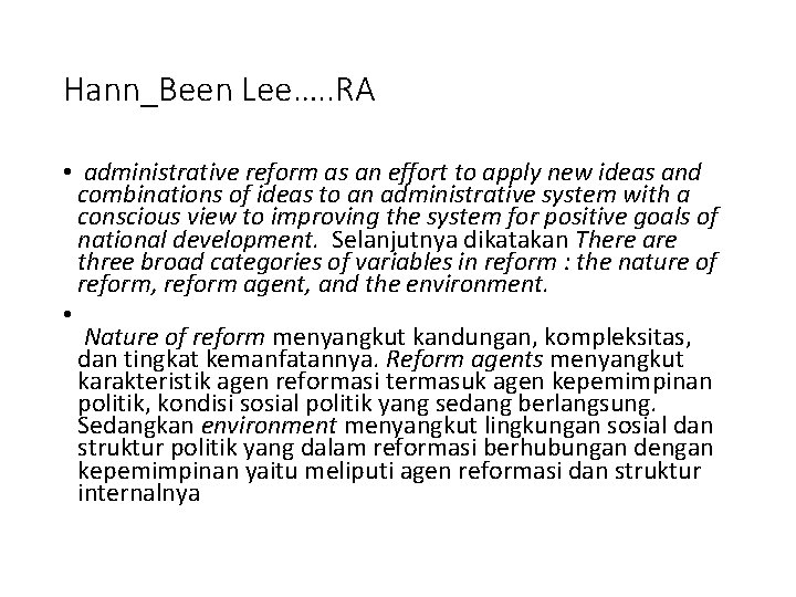 Hann_Been Lee…. . RA • administrative reform as an effort to apply new ideas