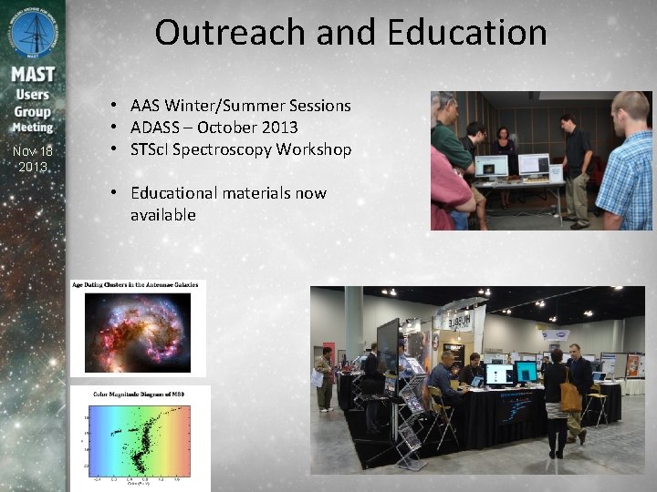 Outreach and Education Nov 18 2013 • AAS Winter/Summer Sessions • ADASS – October