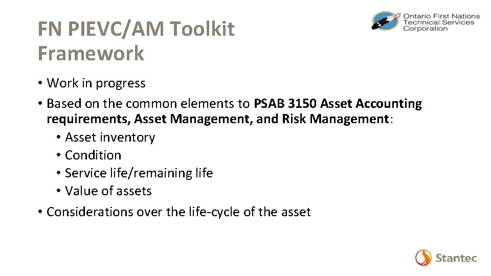 FN PIEVC/AM Toolkit Framework • Work in progress • Based on the common elements
