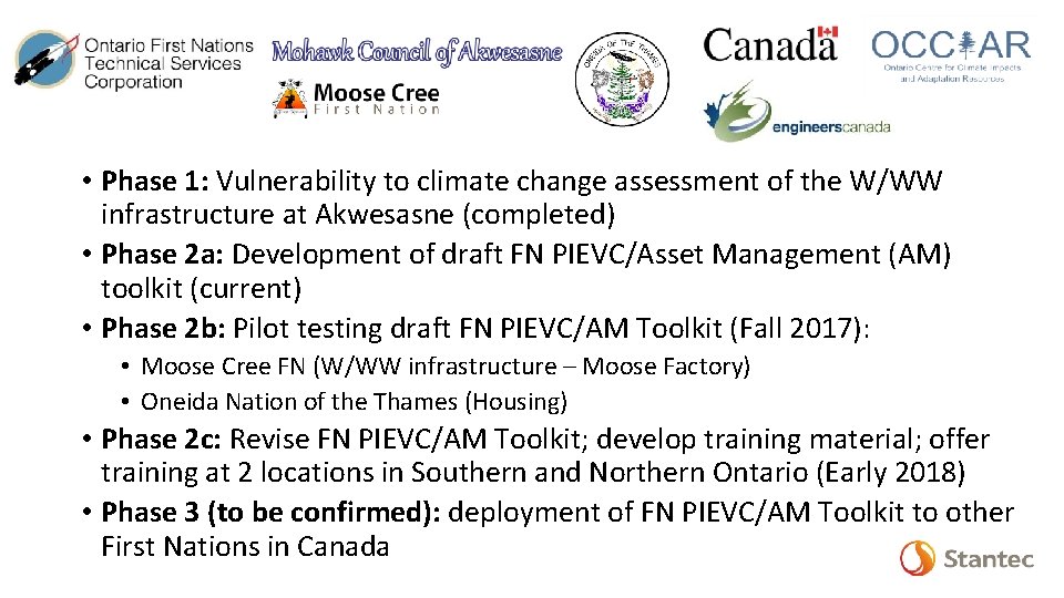  • Phase 1: Vulnerability to climate change assessment of the W/WW infrastructure at