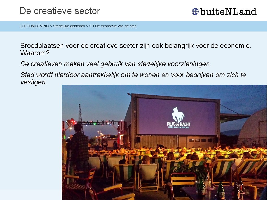 De creatieve sector LEEFOMGEVING > Stedelijke gebieden > 3. 1 De economie van de