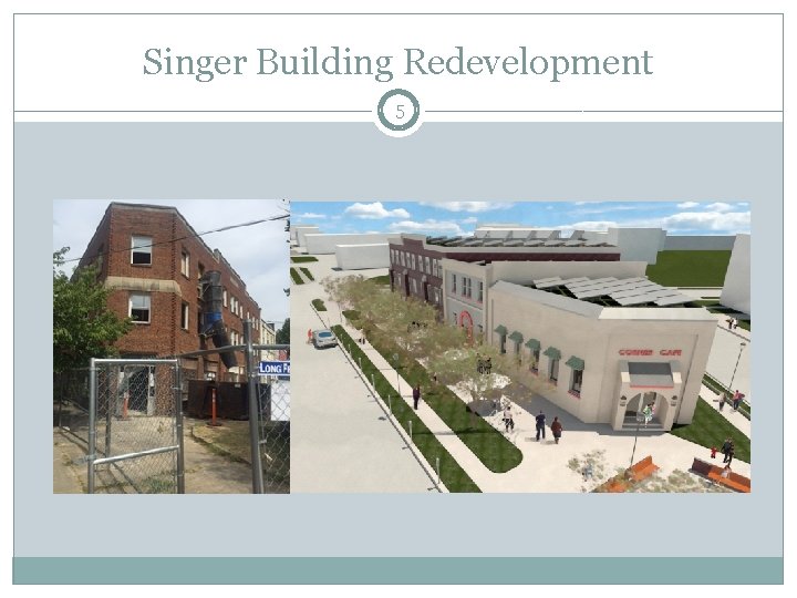 Singer Building Redevelopment 5 