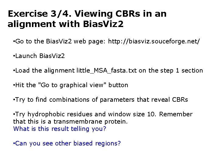 Exercise 3/4. Viewing CBRs in an alignment with Bias. Viz 2 • Go to