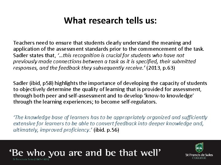 What research tells us: Teachers need to ensure that students clearly understand the meaning