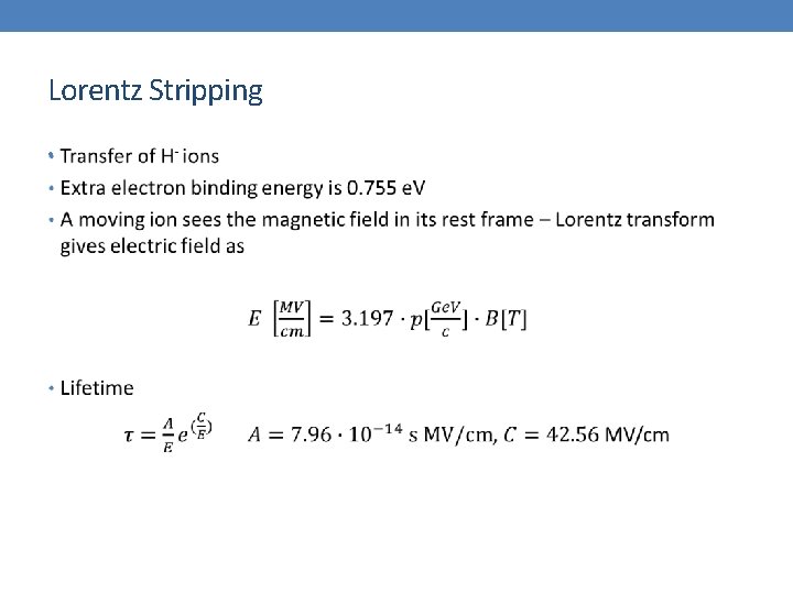 Lorentz Stripping • 