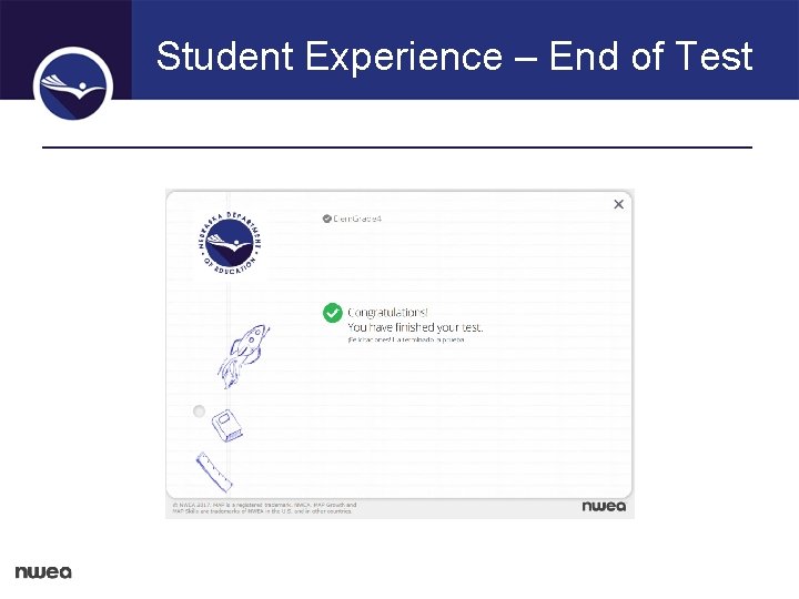 Student Experience – End of Test 