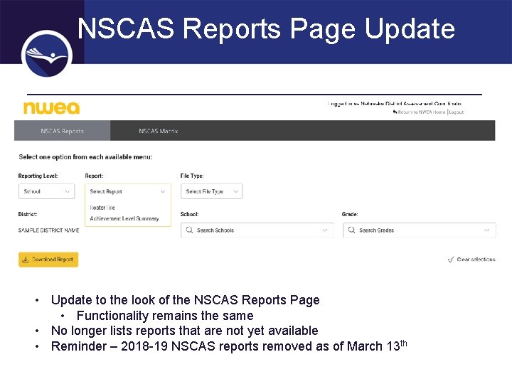 NSCAS Reports Page Update • Update to the look of the NSCAS Reports Page