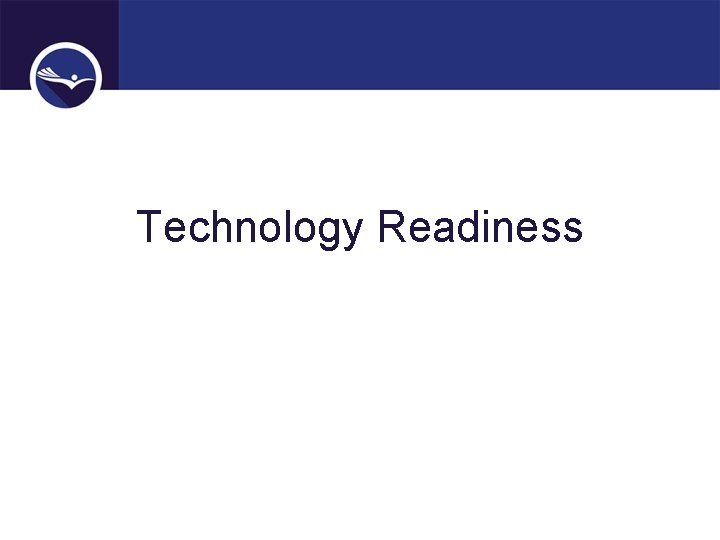 Technology Readiness 