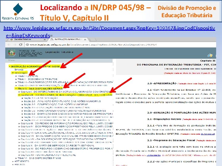 Localizando a IN/DRP 045/98 – Título V, Capítulo II Divisão de Promoção e Educação