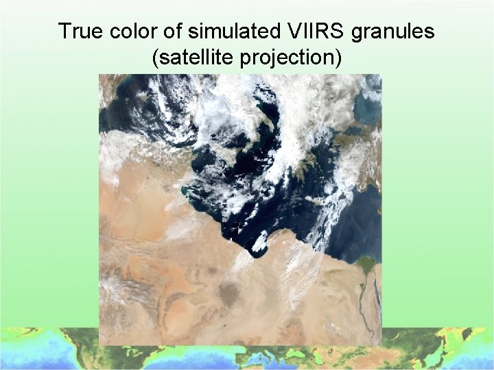 True color of simulated VIIRS granules (satellite projection) 