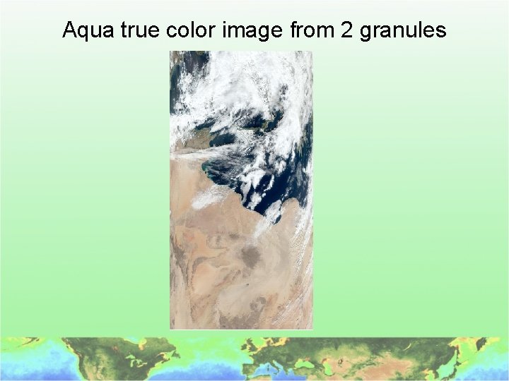Aqua true color image from 2 granules 