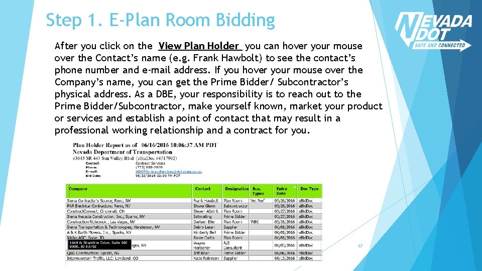 Step 1. E-Plan Room Bidding After you click on the View Plan Holder you