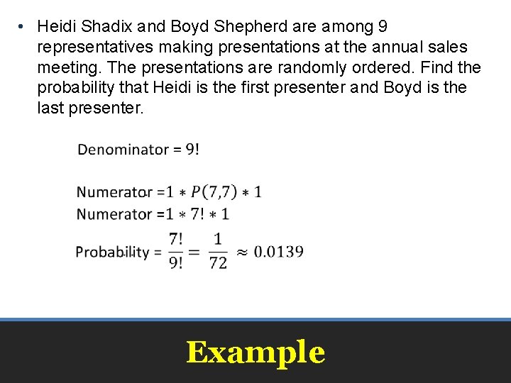  • Heidi Shadix and Boyd Shepherd are among 9 representatives making presentations at