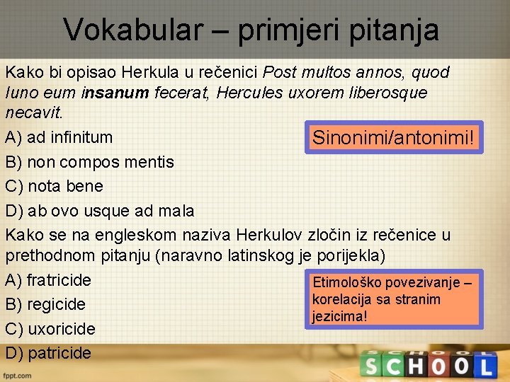 Vokabular – primjeri pitanja Kako bi opisao Herkula u rečenici Post multos annos, quod