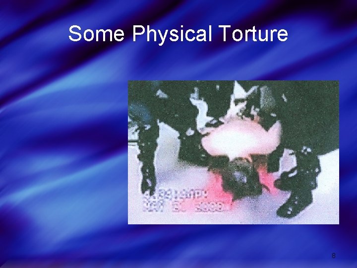 Some Physical Torture 8 