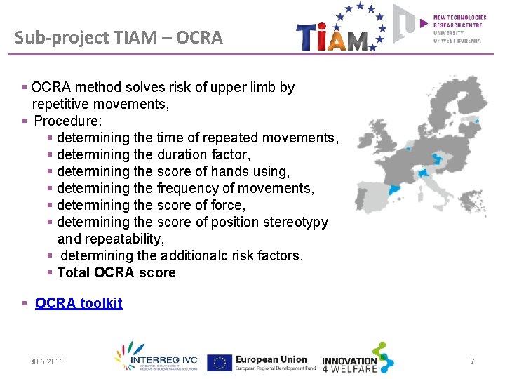 Sub-project TIAM – OCRA § OCRA method solves risk of upper limb by repetitive