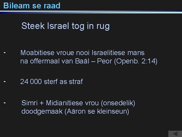 Bileam se raad Steek Israel tog in rug Moabitiese vroue nooi Israelitiese mans na