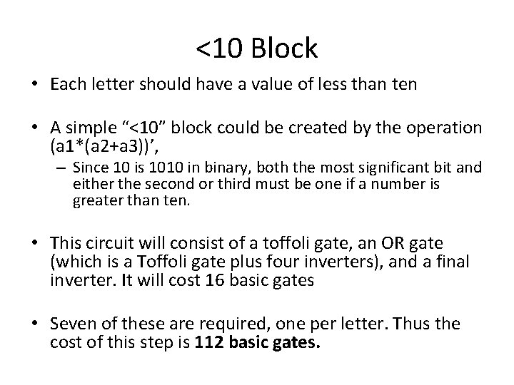 <10 Block • Each letter should have a value of less than ten •