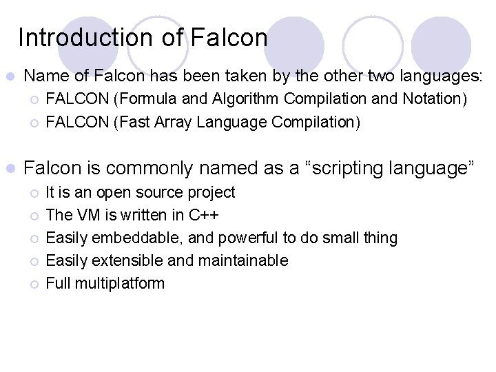 Introduction of Falcon l Name of Falcon has been taken by the other two Introduction of Falcon l Name of Falcon has been taken by the other two