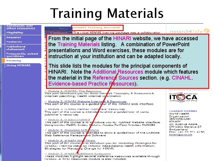 Training Materials From the initial page of the HINARI website, we have accessed the