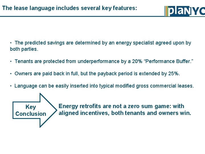 The lease language includes several key features: • The predicted savings are determined by