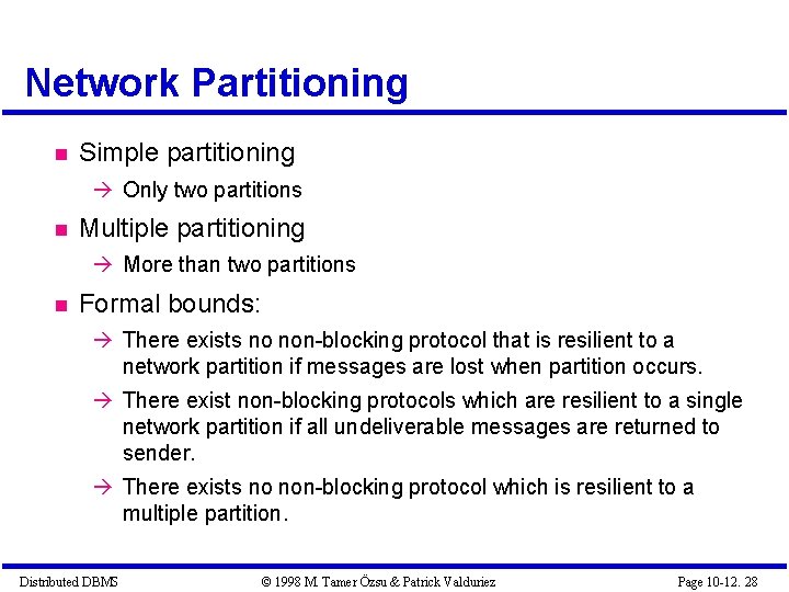 Network Partitioning Simple partitioning Only two partitions Multiple partitioning More than two partitions Formal Network Partitioning Simple partitioning Only two partitions Multiple partitioning More than two partitions Formal