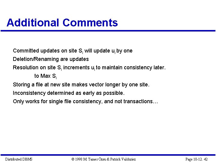 Additional Comments Committed updates on site Si will update ui by one Deletion/Renaming are Additional Comments Committed updates on site Si will update ui by one Deletion/Renaming are
