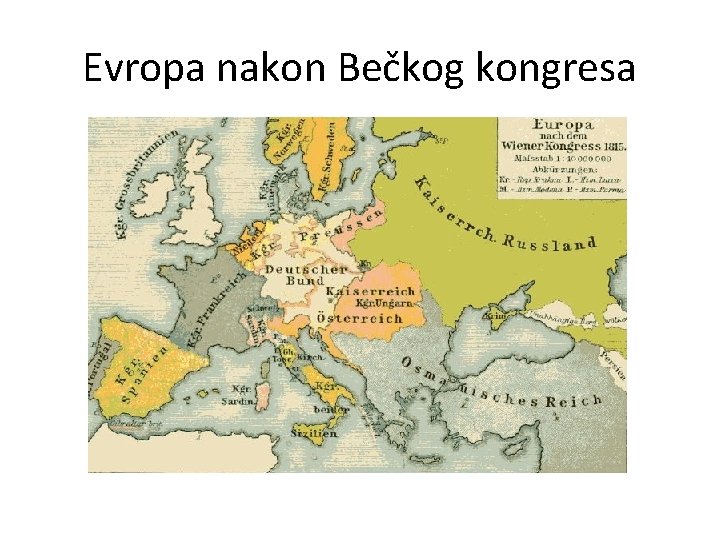 Evropa nakon Bečkog kongresa 