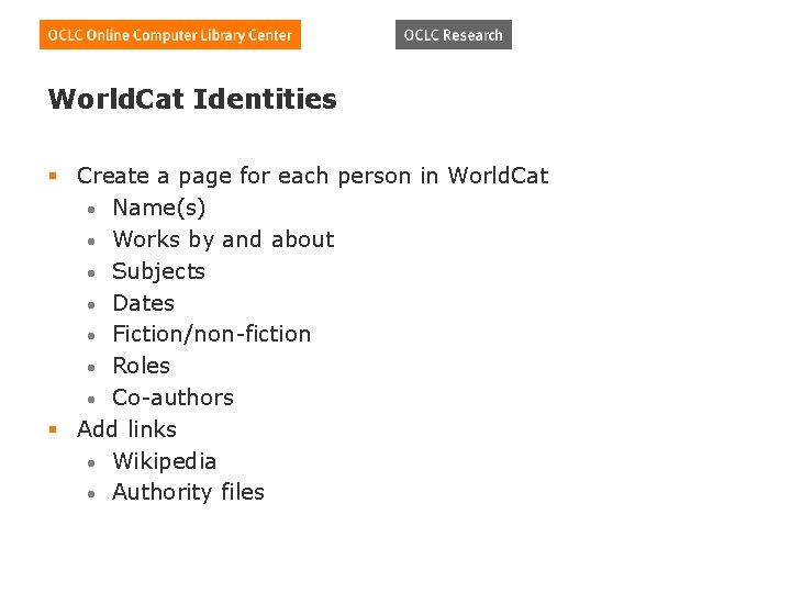 World. Cat Identities § Create a page for each person in World. Cat •