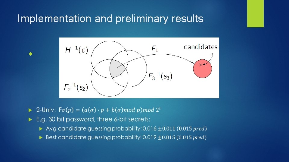 Implementation and preliminary results 