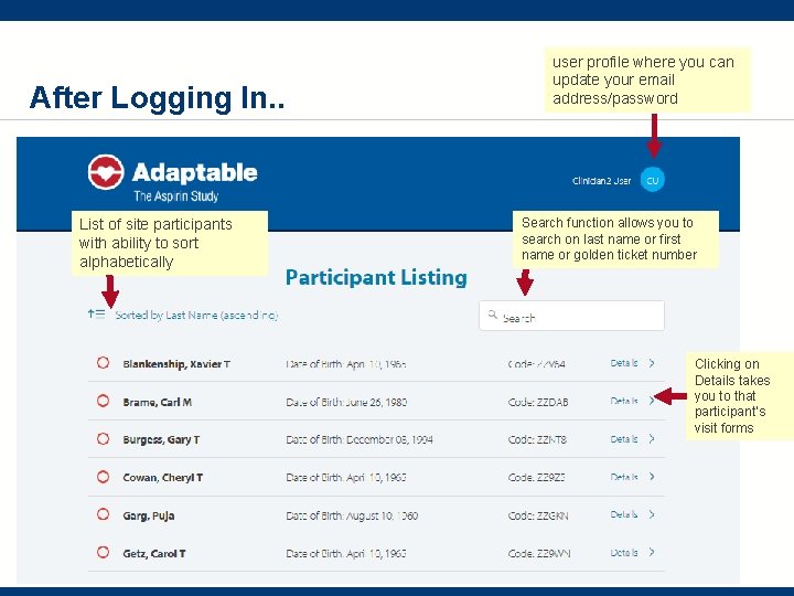 After Logging In. . List of site participants with ability to sort alphabetically user