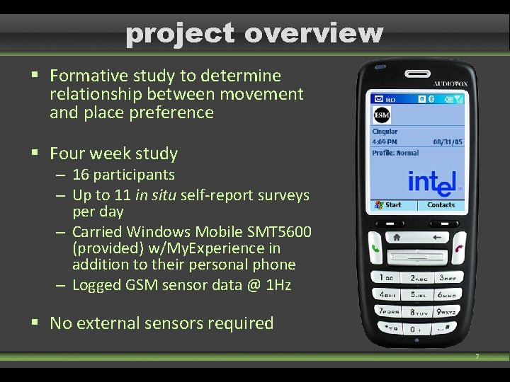 project overview § Formative study to determine relationship between movement and place preference § project overview § Formative study to determine relationship between movement and place preference §