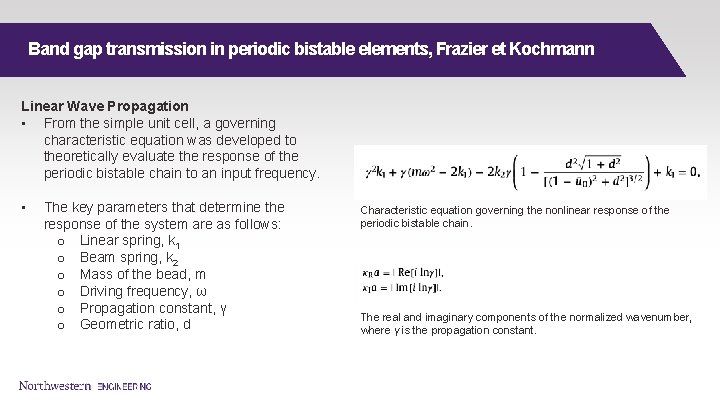 Band gap transmission in periodic bistable elements, Frazier et Kochmann Linear Wave Propagation •