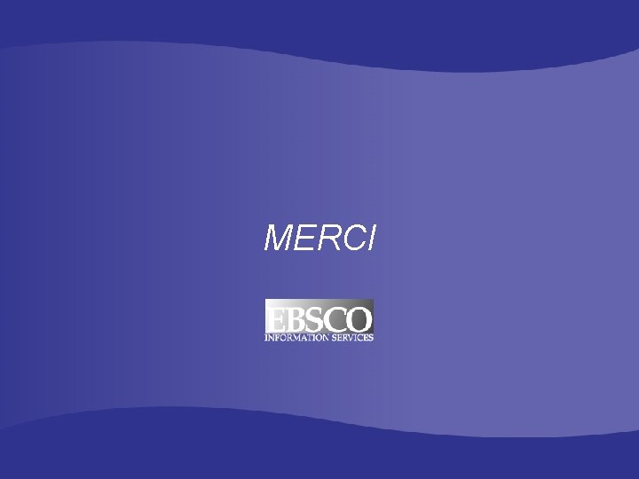 MERCI 