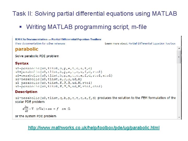 Task II: Solving partial differential equations using MATLAB § Writing MATLAB programming script, m-file