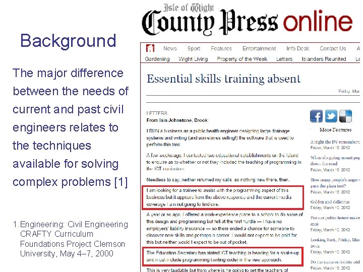 Background The major difference between the needs of current and past civil engineers relates