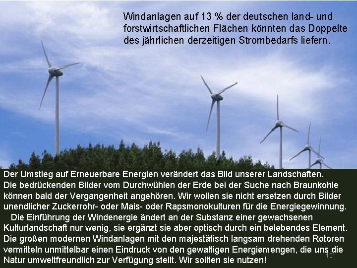 Windanlagen auf 13 % der deutschen land- und forstwirtschaftlichen Flächen könnten das Doppelte des