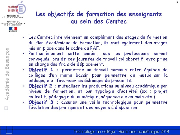 1 Acadmie de Besanon LA FORMATION CONTINUE EN