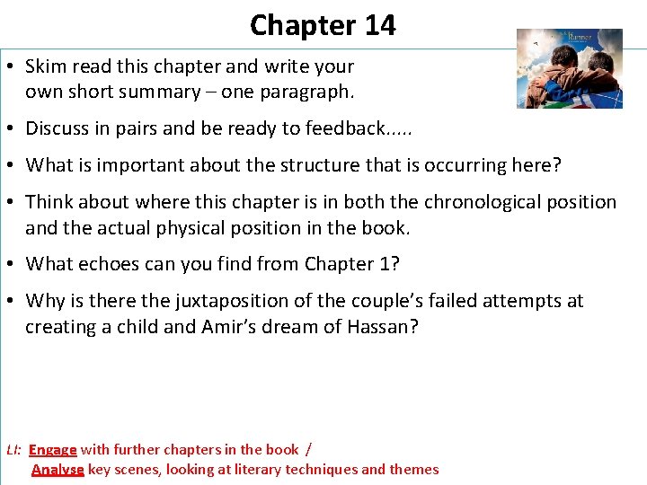 Chapter 14 • Skim read this chapter and write your own short summary –