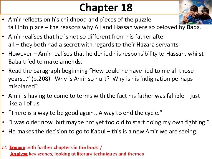 Chapter 18 • Amir reflects on his childhood and pieces of the puzzle fall