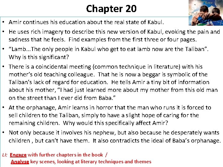 Chapter 20 • Amir continues his education about the real state of Kabul. •