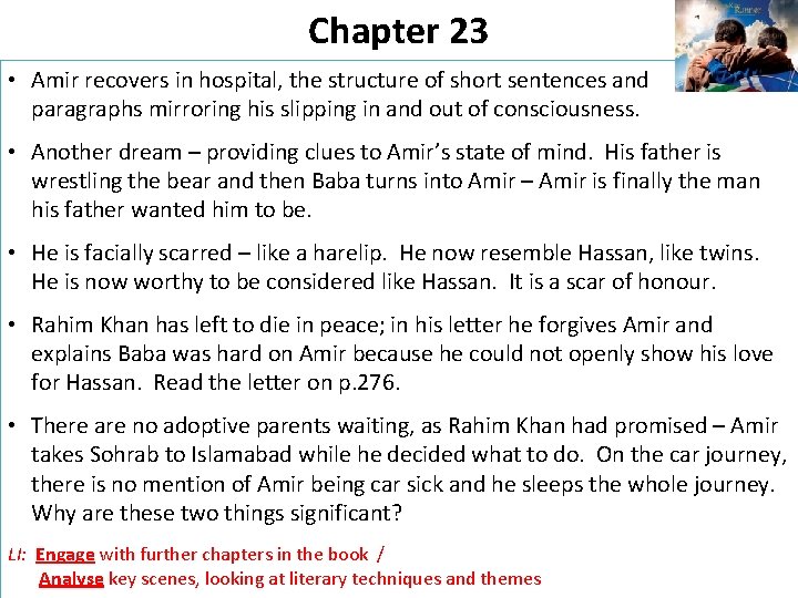 Chapter 23 • Amir recovers in hospital, the structure of short sentences and paragraphs